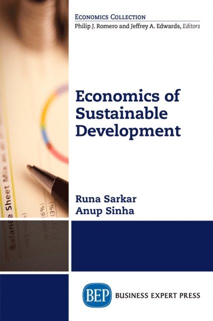 Anup Sinha, Runa Sarkar - Economics of Sustainable Development, E-bok