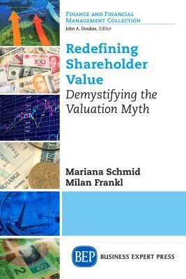 Mariana Schmid, Milan Frankl - Redefining Shareholder Value, Häftad