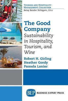 Robert Girling, Heather Gordy, Pamela Lanier - Good Company, Häftad. Tillgänglighet: Lägg i varukorg