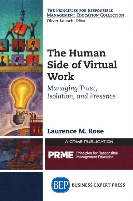Laurence M. Rose - Human Side of Virtual Work, E-bok