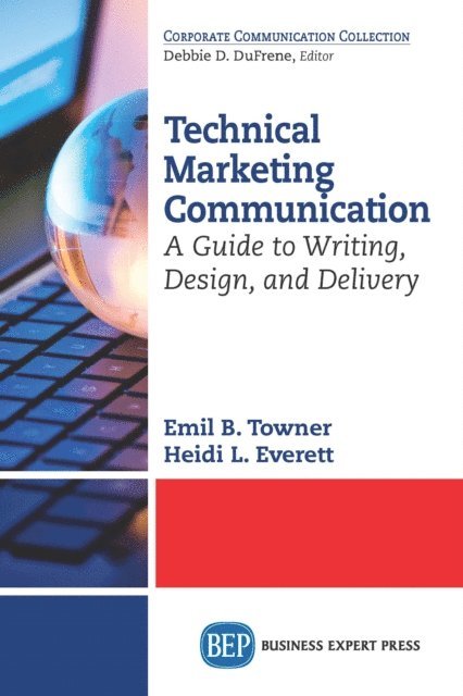 Heidi L. Everett, Emil B. Towner - Technical Marketing Communication, E-bok. Tillgänglighet: Lägg i varukorg