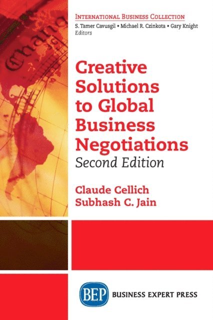 Subhash C. Jain, Claude Cellich - Creative Solutions to Global Business Negotiations, Second Edition, E-bok