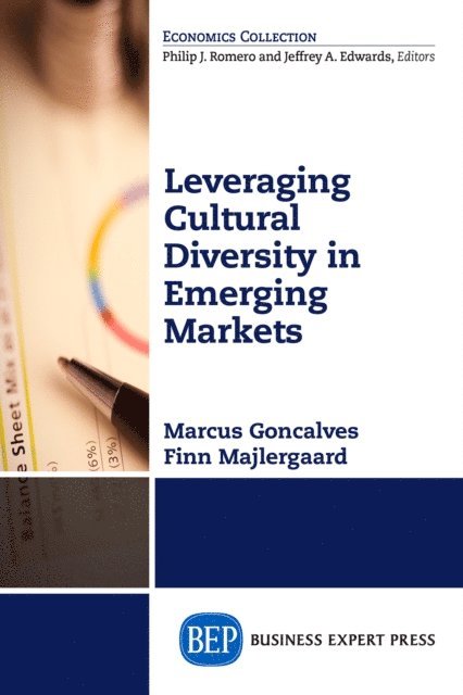 Finn Majlergaard, Marcus Goncalves - Leveraging Cultural Diversity in Emerging Markets, E-bok
