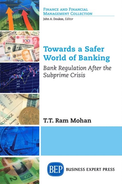 T.T. Ram Mohan - Towards a Safer World of Banking, E-bok