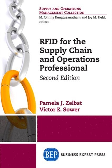 Victor Sower, Pamela Zelbst - RFID for the Supply Chain and Operations Professional, Second Edition, E-bok