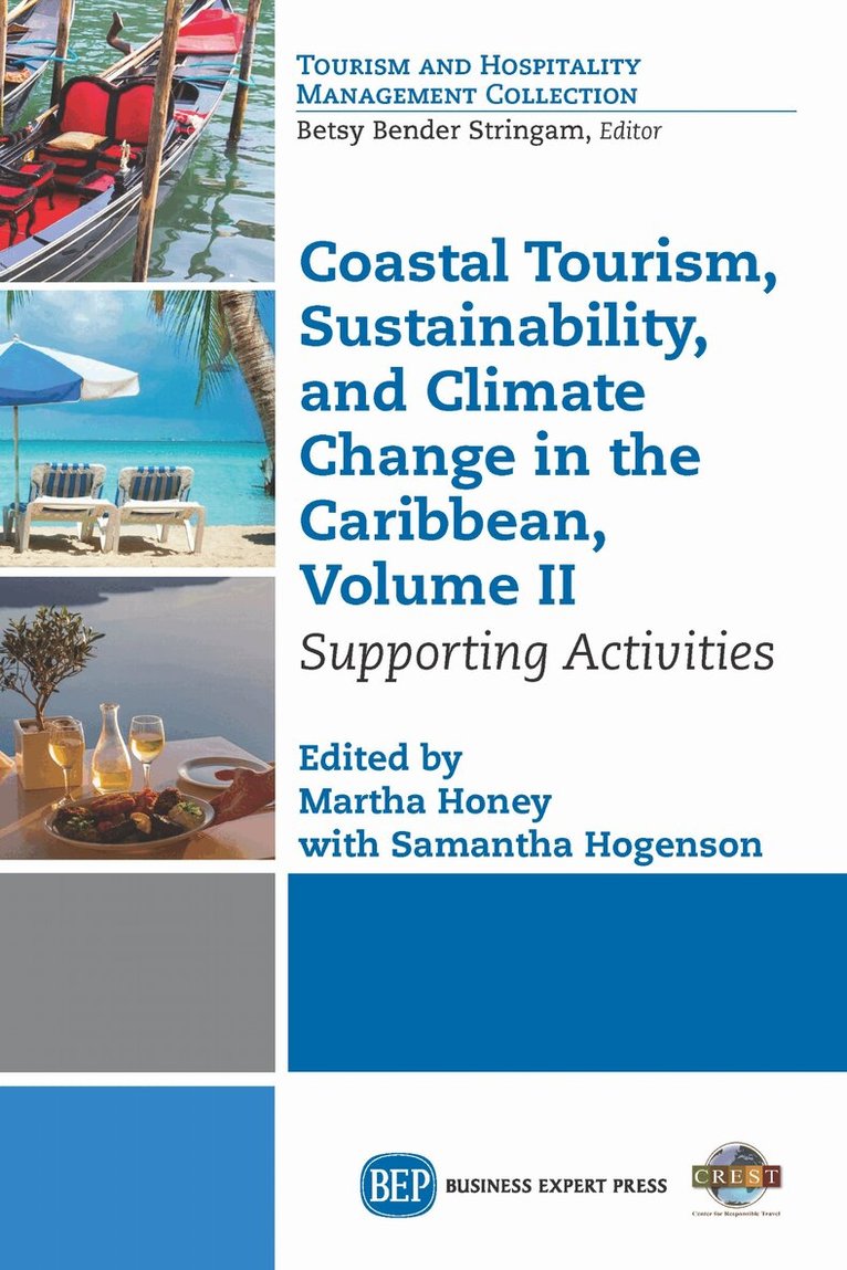 Martha Honey, Samantha Hogenson - Coastal Tourism, Sustainability, and Climate Change in the Caribbean, Volume II, Häftad