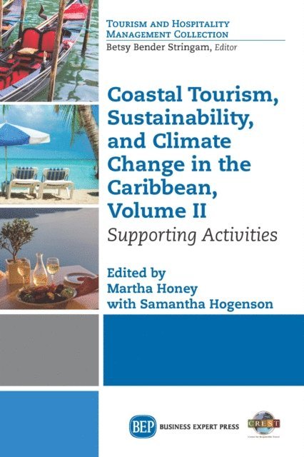 Samantha Hogenson, Martha Honey - Coastal Tourism, Sustainability, and Climate Change in the Caribbean, E-bok
