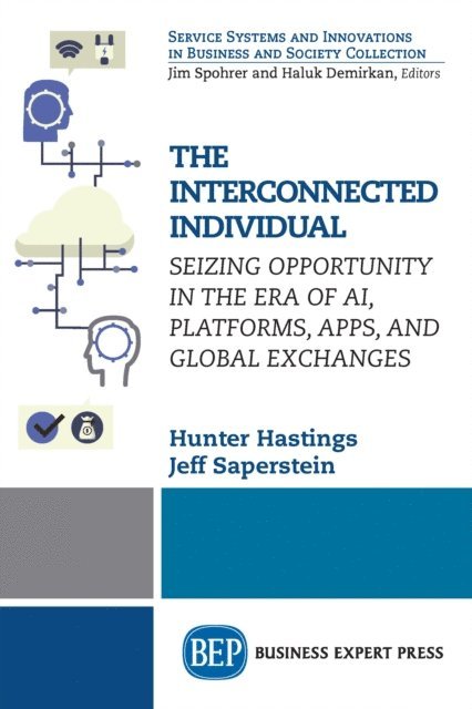 Jeff Saperstein, Hunter Hastings - Interconnected Individual, E-bok