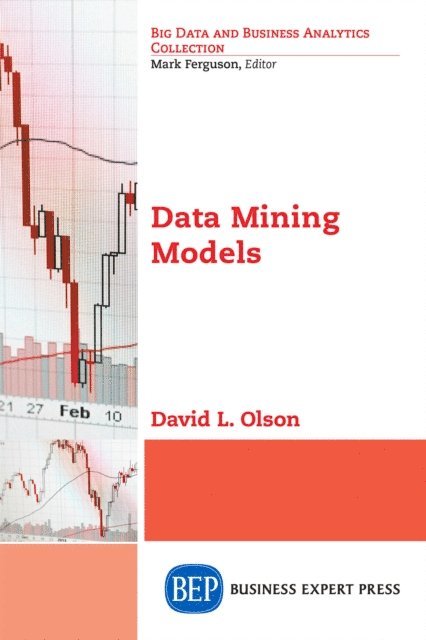 David L. Olson - Data Mining Models, E-bok