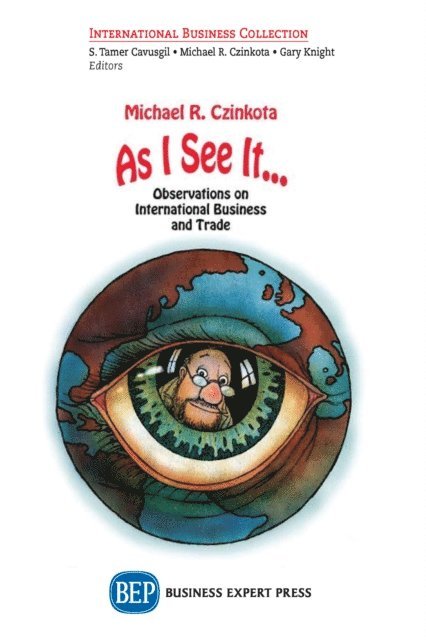 Michael R. Czinkota - As I See It..., E-bok
