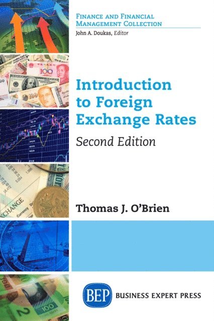 Thomas J. O'Brien - Introduction to Foreign Exchange Rates, Second Edition, E-bok