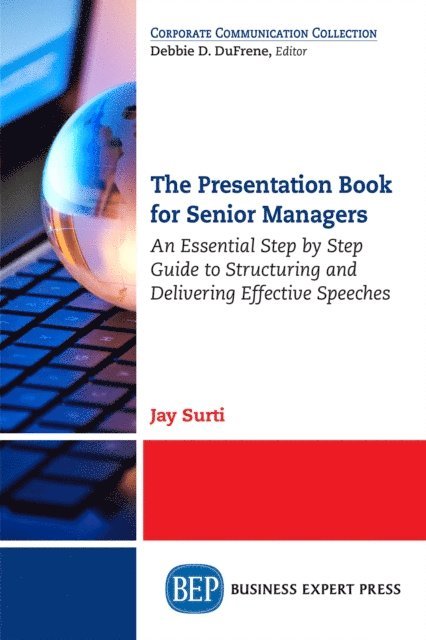 Jay Surti - Presentation Book for Senior Managers, E-bok