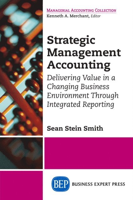 Sean Stein Smith - Strategic Management Accounting, E-bok