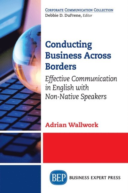 Adrian Wallwork - Conducting Business Across Borders, E-bok