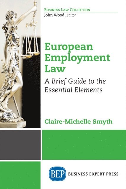 Claire-Michelle Smyth - European Employment Law, E-bok