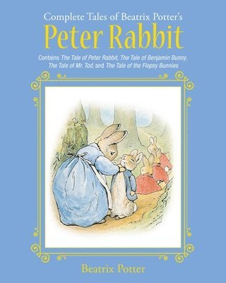 Complete Tales of Beatrix Potter's Peter Rabbit av Beatrix Potter