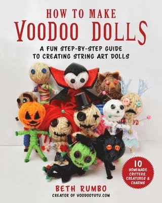 Beth Rumbo - How to Make Voodoo Dolls, Häftad