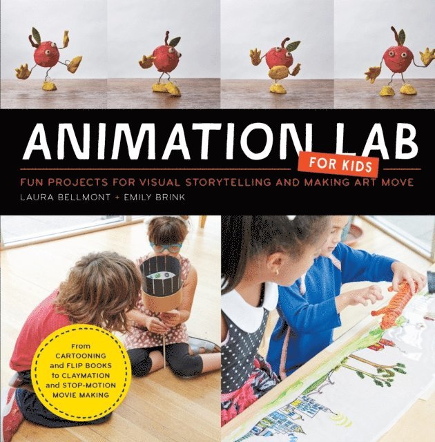 Laura Bellmont, Emily Brink - Animation Lab for Kids, E-bok