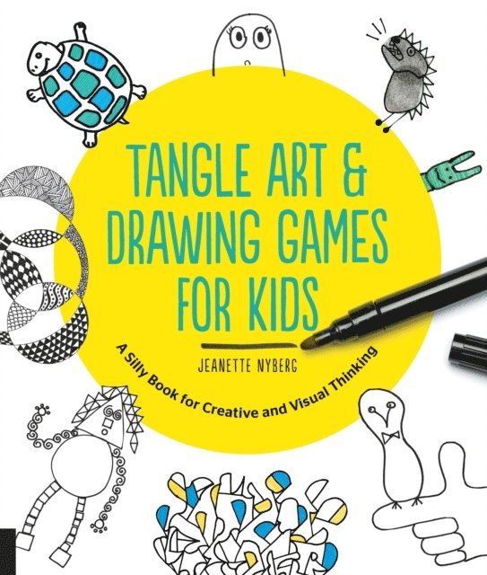 Jeanette Nyberg - Tangle Art and Drawing Games for Kids, E-bok. Tillgänglighet: Lägg i varukorg