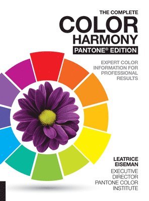 Complete Color Harmony, Pantone Edition av Leatrice Eiseman