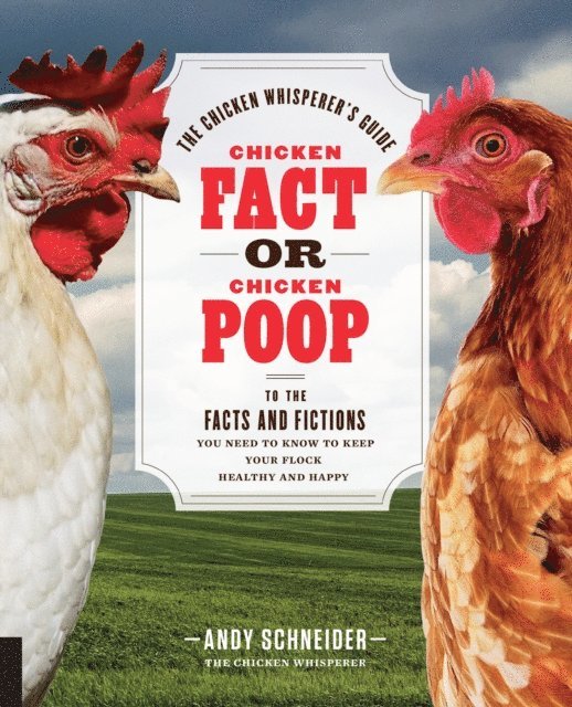 Andy Schneider - Chicken Fact or Chicken Poop, E-bok