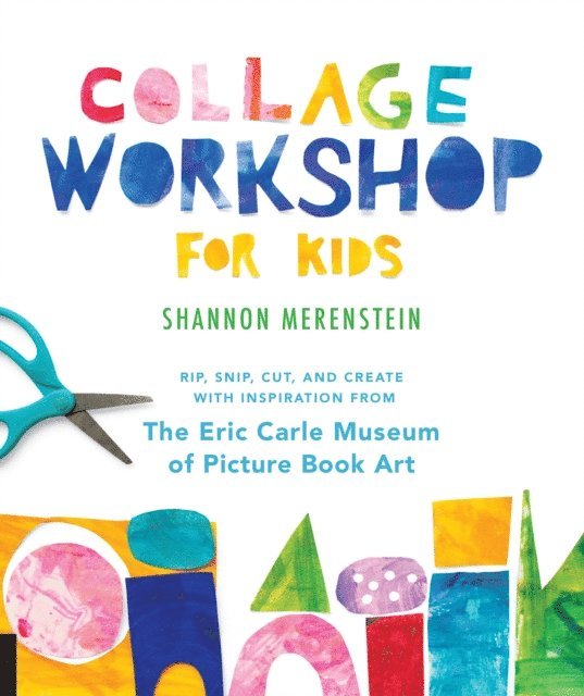 Shannon Merenstein - Collage Workshop for Kids, E-bok