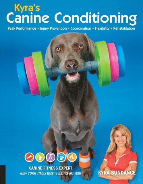 Kyra Sundance - Kyra's Canine Conditioning, E-bok. Tillgänglighet: Lägg i varukorg