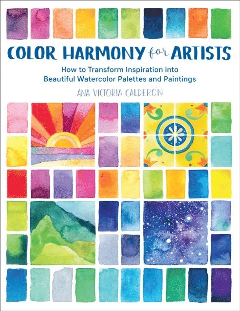 Ana Victoria Calderón - Color Harmony for Artists, E-bok