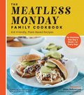 Meatless Monday Family Cookbook