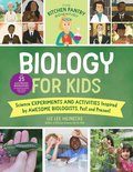 The Kitchen Pantry Scientist Biology for Kids: Volume 2