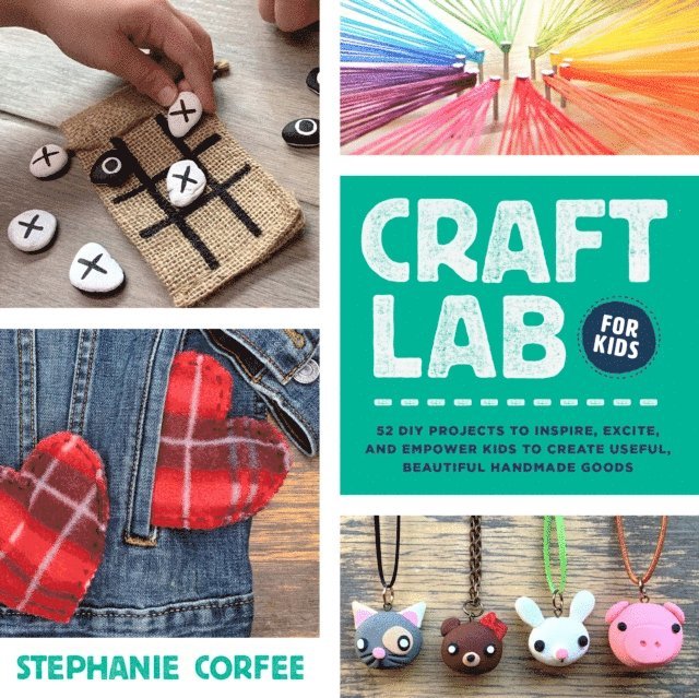 Stephanie Corfee - Craft Lab for Kids, E-bok