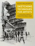 Sketching Techniques for Artists: Volume 5
