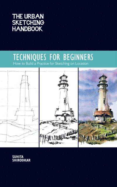 Suhita Shirodkar - Urban Sketching Handbook Techniques for Beginners, E-bok