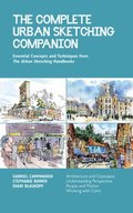 The Complete Urban Sketching Companion: Volume 10