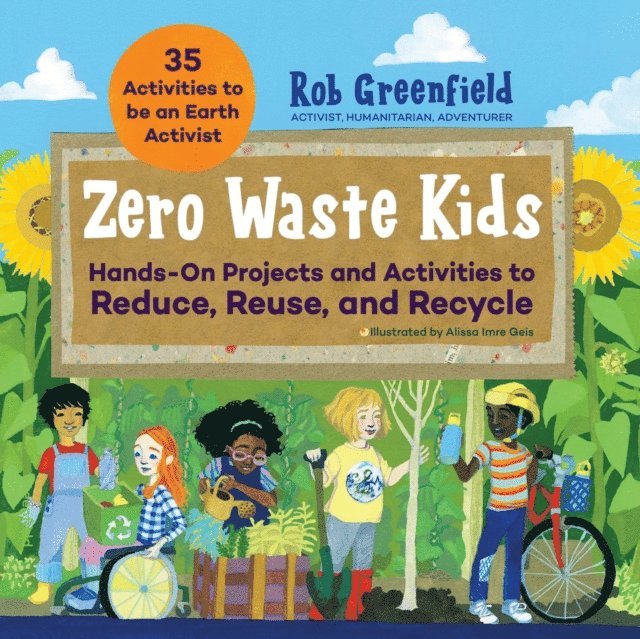 Robin Greenfield - Zero Waste Kids, E-bok