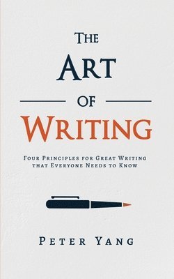 Peter Yang - Art of Writing, Häftad
