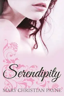 Mary Christian Payne - Serendipity, Häftad. Tillgänglighet: Lägg i varukorg
