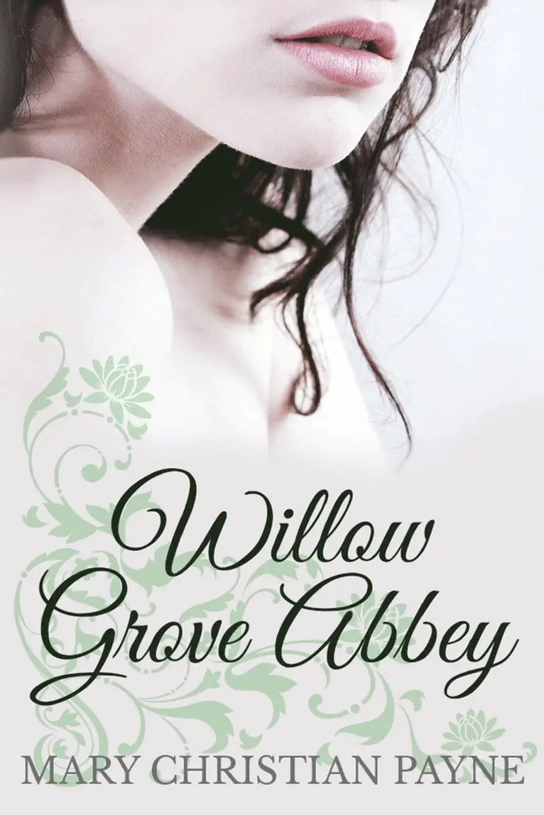 Mary Christian Payne - Willow Grove Abbey, Häftad. Tillgänglighet: Lägg i varukorg
