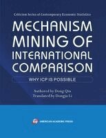 Dong Qiu, Dongju Li - Mechanism Mining of International Comparison, Häftad
