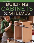 Built-Ins, Cabinets & Shelves
