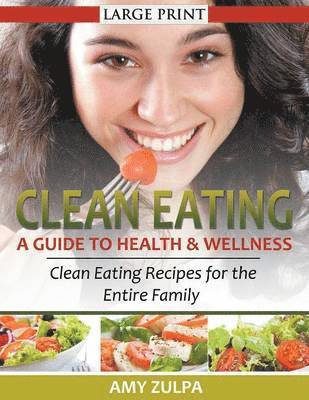 Amy Zulpa - Clean Eating, Häftad