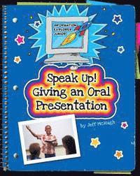Jeff McHugh - Speak Up! Giving an Oral Presentation, Häftad