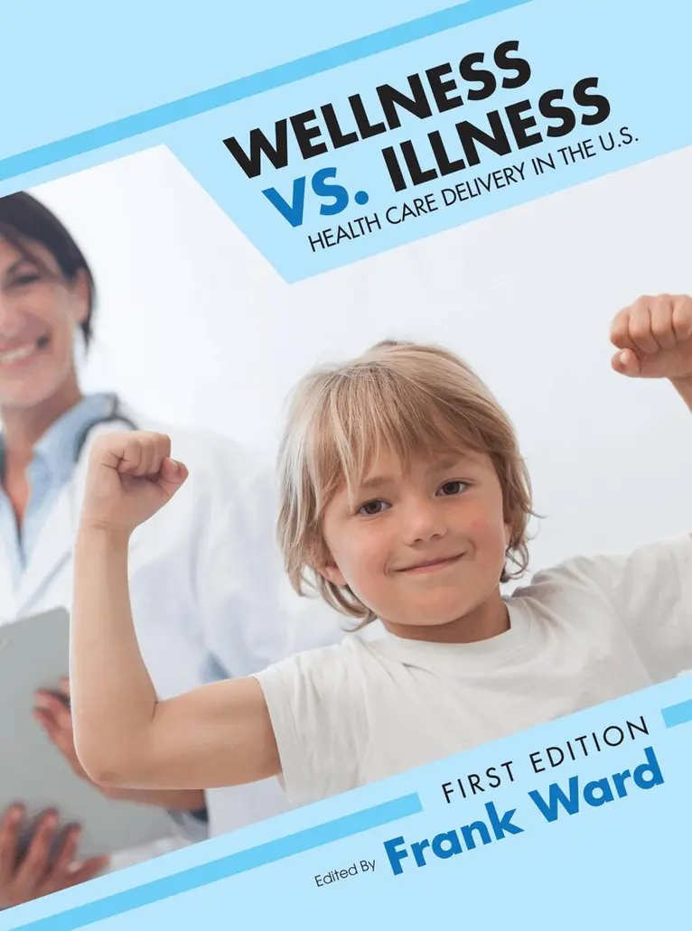 Frank Ward - Wellness Vs. Illness, Häftad. Tillgänglighet: Tillfälligt slut