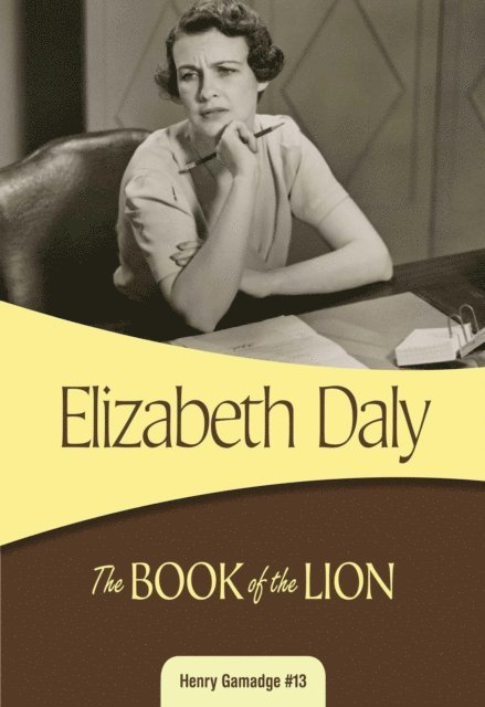 Elizabeth Daly - Book of the Lion, E-bok