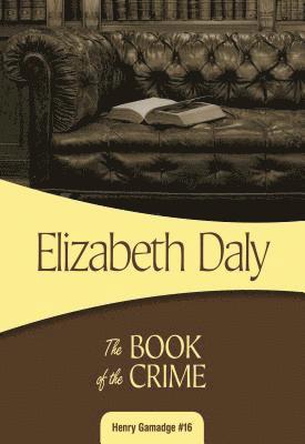 Elizabeth Daly - Book of the Crime, E-bok
