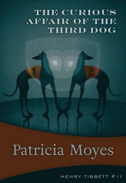 Patricia Moyes - Curious Affair of the Third Dog, E-bok