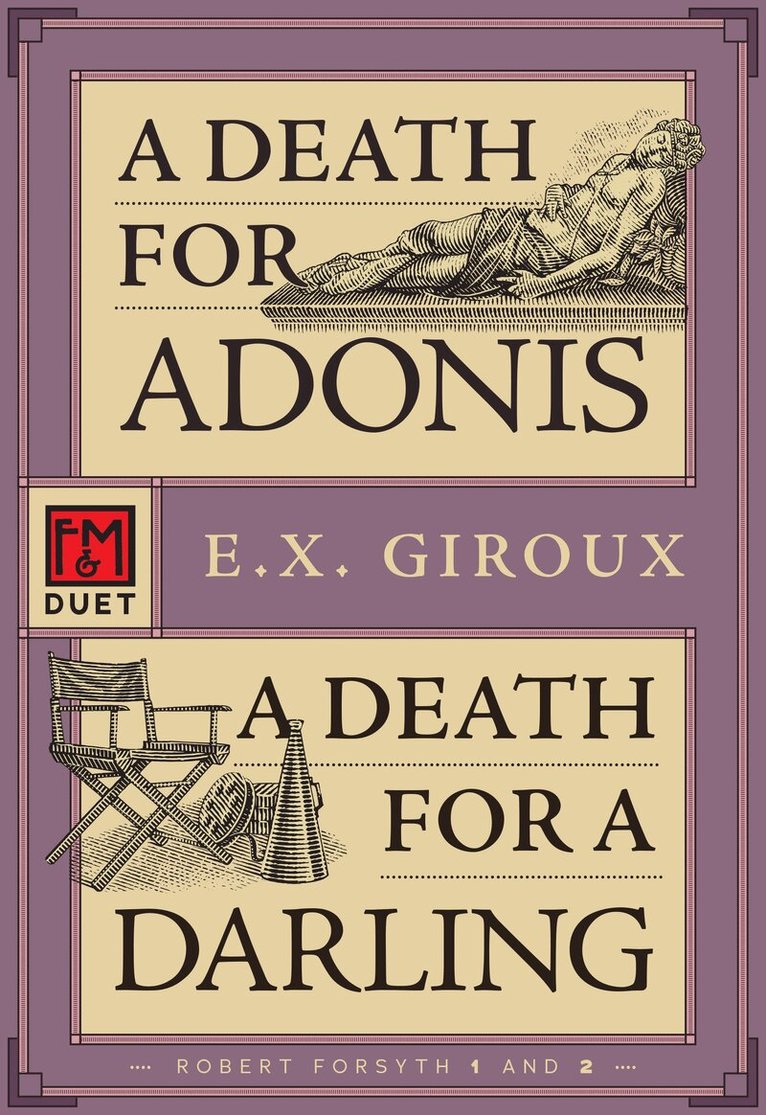 E.X. Giroux - Death for Adonis/A Death for a Darling, Häftad