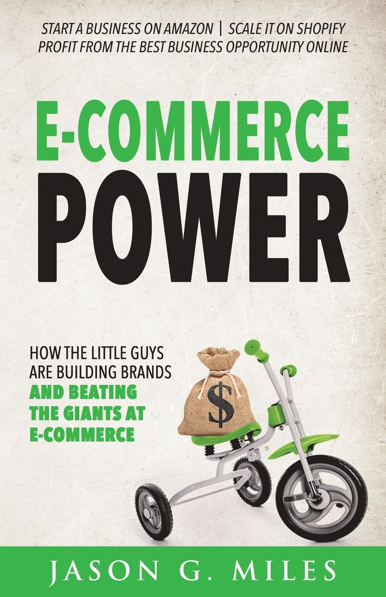 Jason G. Miles - E-Commerce Power, Häftad