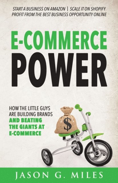 Jason G. Miles - E-Commerce Power, E-bok