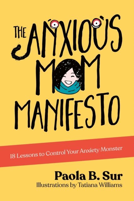 Paola B. Sur - Anxious Mom Manifesto, E-bok. Tillgänglighet: Lägg i varukorg